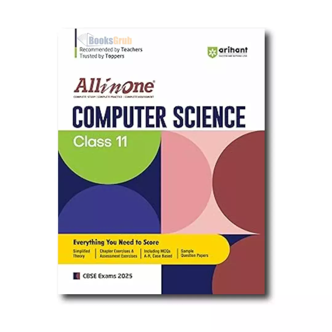 All In One Computer Science Class 11th For CBSE Exams 2025